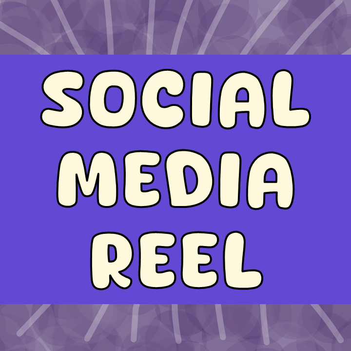 Social Media Reel
